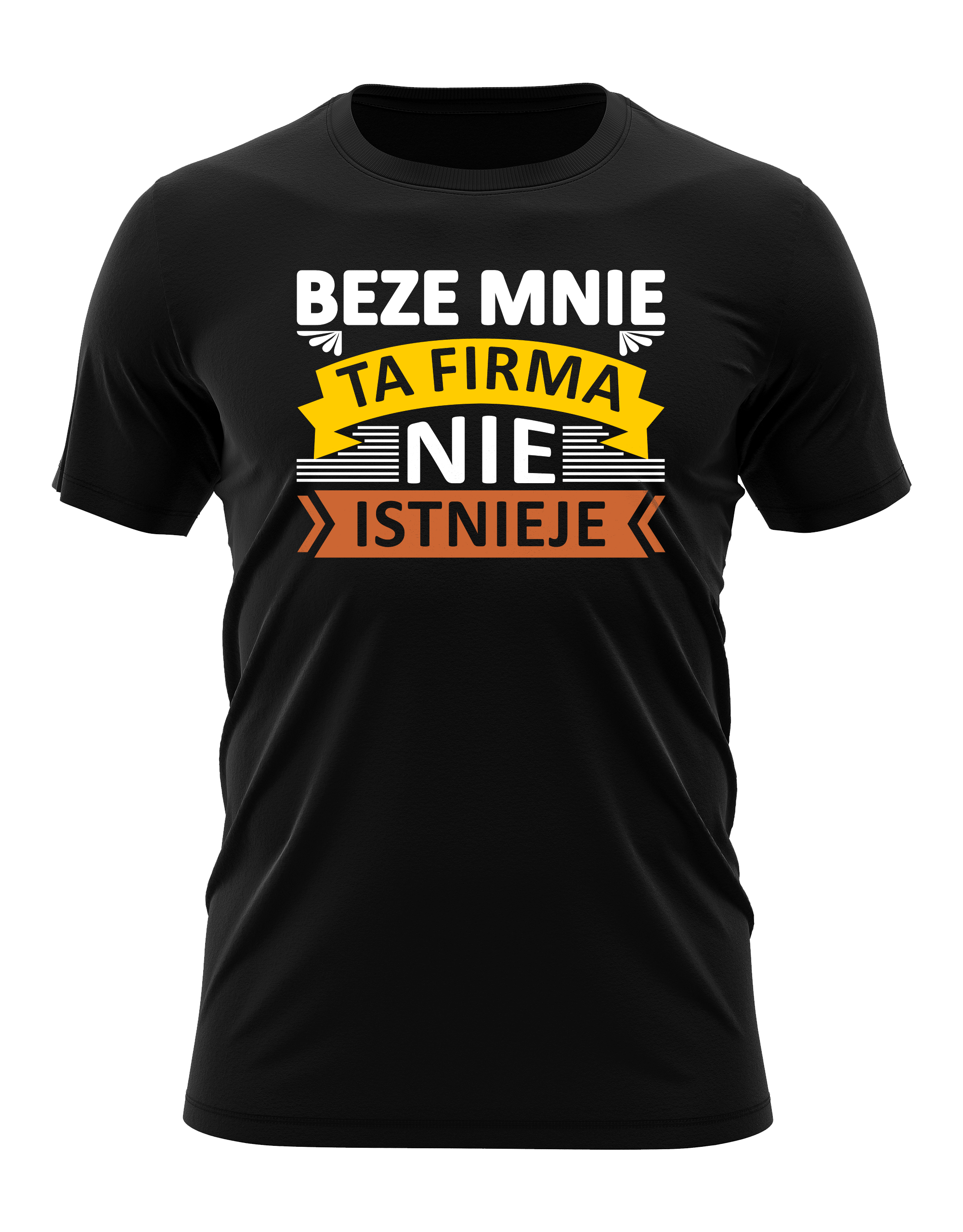 Beze mnie ta firma nie istnieje — prezent dla szefa i pracownika