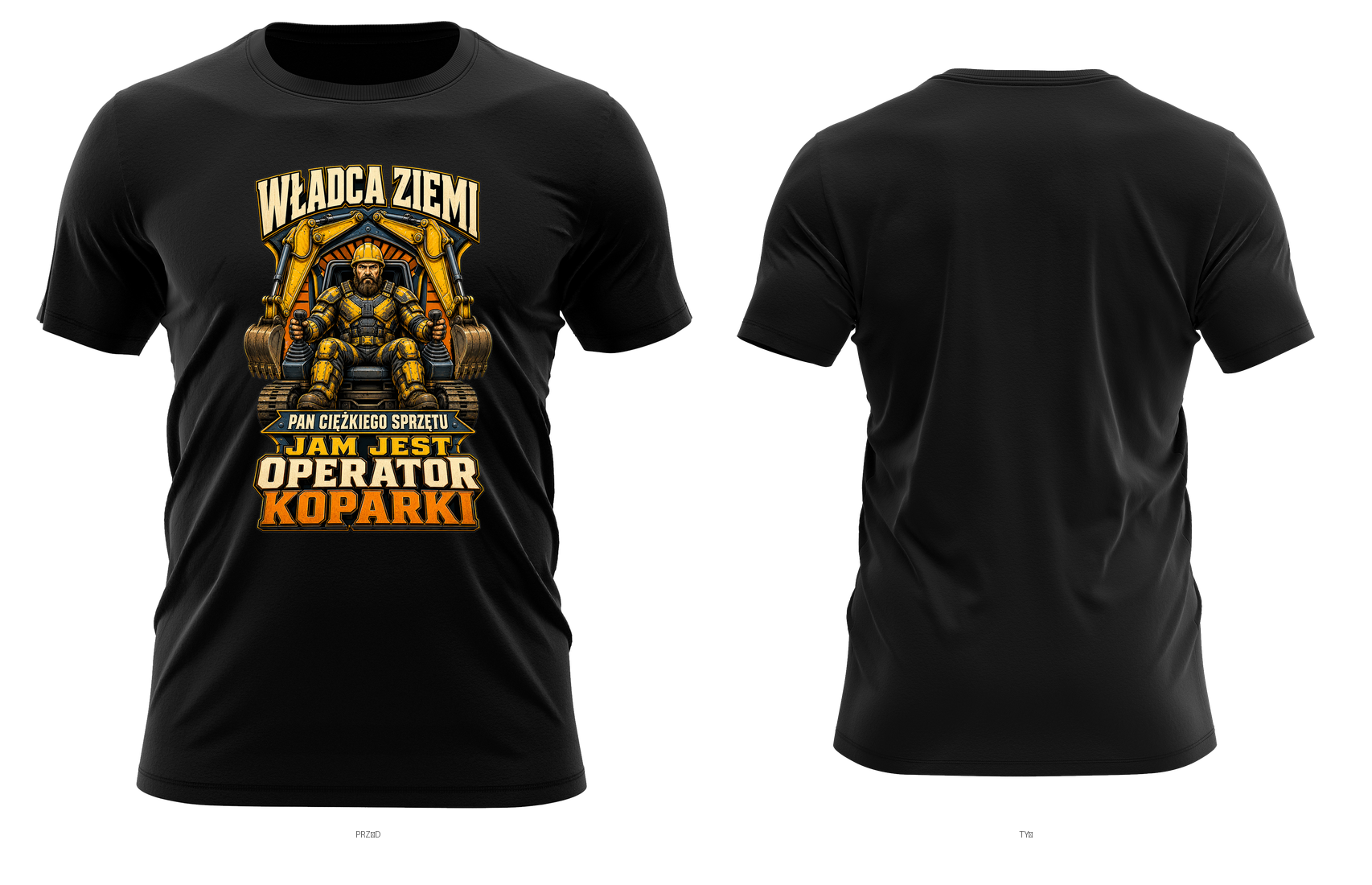 Jam jest operator koparki — władca ziemi